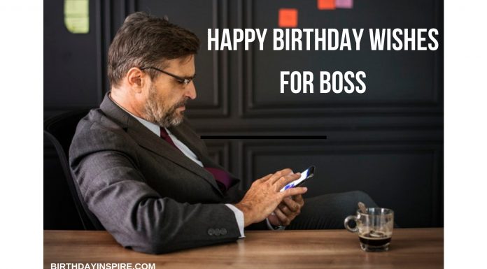BIRTHDAY WISHES FOR BOSS