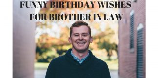 FUNNY BIRTHDAY WISHES FOR BROTHER IN LAW