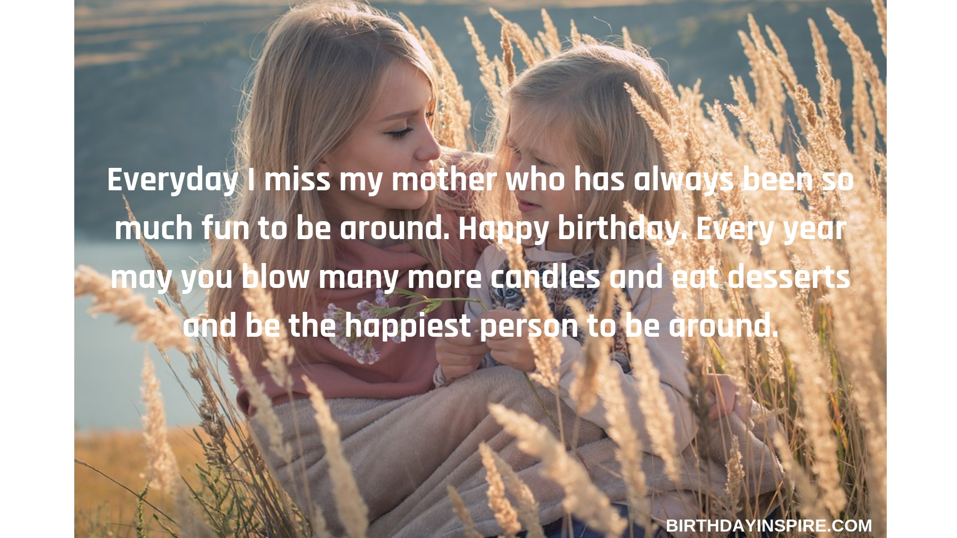 BIRTHDAY WISHES FOR MOM FROM DAUGHTER