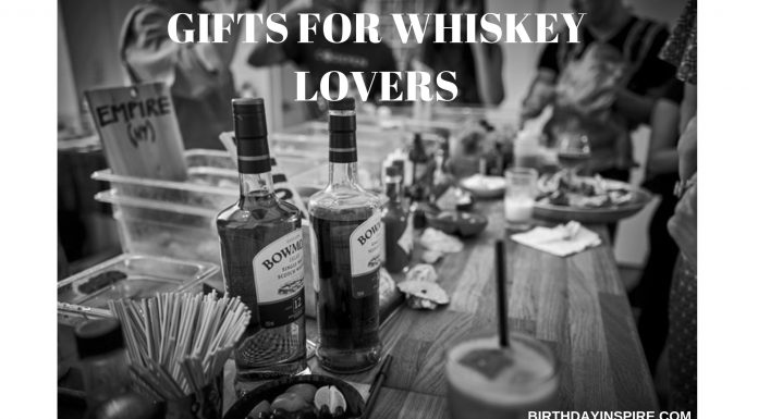 GIFTS FOR WHISKEY LOVERS