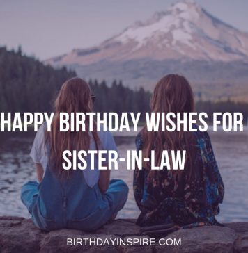Happy Birthday Wishes for Sister-in-law