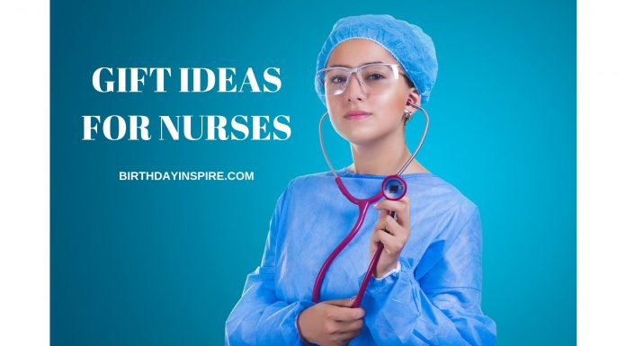GIFT IDEAS FOR NURSES