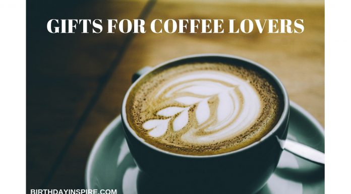 GIFTS FOR COFFEE LOVER