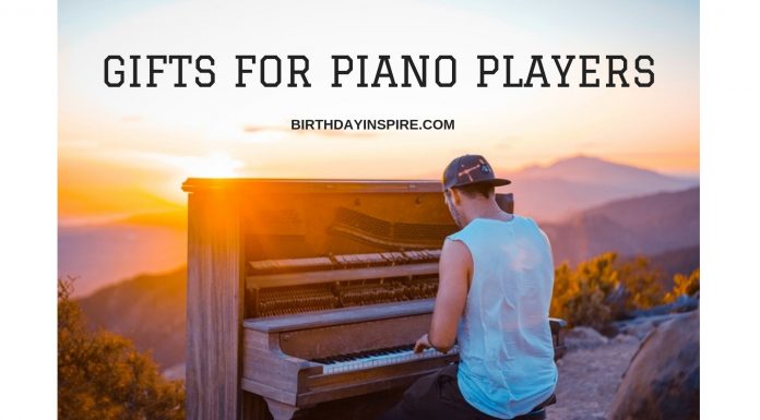 GIFTS FOR PIANO PLAYERS