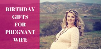 BIRTHDAY GIFTS FOR PREGNANT WIFE