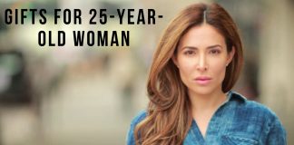 GIFTS FOR 25-YEAR-OLD WOMAN