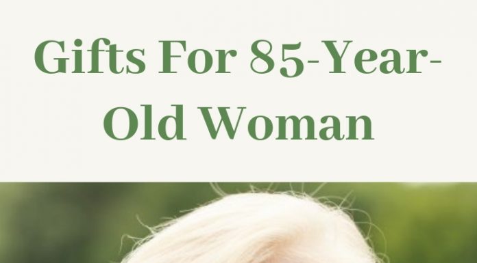 Gifts For 85-Year-Old Woman